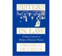 Sisters in Law Virginia G. Drachman (Auteur)