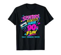 Sisters Just Want Have 90s Fun Rétro Vintage Halloween Party T-Shirt