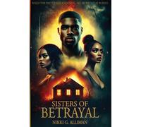 Sisters of betrayal