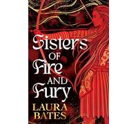 Sisters of Fire and Fury