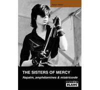Sisters of mercy napalm amphetamines et misericorde - E. Ralon - Camion Blanc Eds - broché - Livre