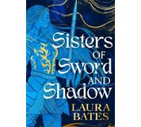 Sisters of sword and shadow