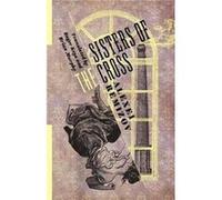 Sisters Of The Cross Roger Keys, (Auteur)