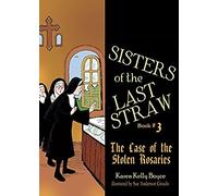 Sisters Of The Last Straw Vol 3