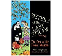 Sisters Of The Last Straw Vol 4