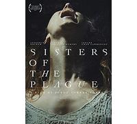 Sisters Of The Plague [Dvd] [2015] [Region 1] [Ntsc]
