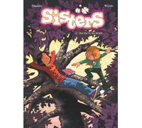 Sisters T.11 Elle a du sang dans les veines !