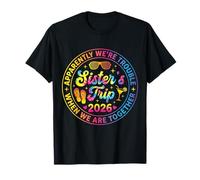 Sisters Trip 2026 Trouble When We are Together Tie Dye T-Shirt