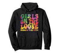 Sisters Weekend Girls on The Loose Sisters Trip 2026 Sweat à Capuche