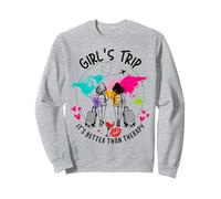 Sisters Weekend It's Better Than Therapy for Girls Trip 2025 Sweatshirt