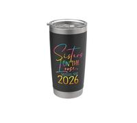 Sisters Weekend : Sisters On The Loose Sisters Trip 2026 Gobelet isotherme en acier inoxydable double paroi