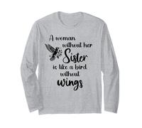 Sisters Woman Without Her Sister is Like Bird Without Wings Manche Longue