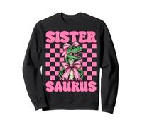 Sistersaurus Trex Sœur Tyrannosaurus Rex Dinosaur Sœur Sweatshirt