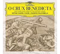 Sistine Chapel Choir – O Crux Benedicta – Lent and Holy Week at Sistine – CD – Import