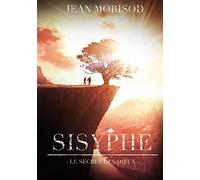 Sisyphe: Le secret des dieux