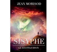 Sisyphe: le souffle divin