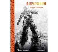 Sisyphéen - Dempow Torishima - Atelier Akatombo - broché - Roman