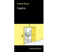 Sisyphes - Florian Pâque - Lansman Eds - broché - Théâtre