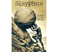 Sisyphus: 3/25 Down in the Dirt, v229