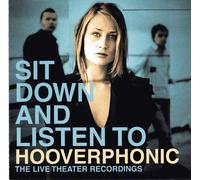 Hooverphonic - Sit Down and Listen to [Import]