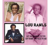 Lou Rawls – Sit Down & Talk to Me/Let Me B
