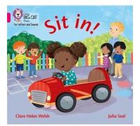 Sit in by Clare Helen Welsh Clare Helen Welsh (Auteur)