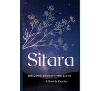 Sitara: Shadows beneath the light