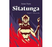 Sitatunga - L'âme en feu - Ariane Payen - Lion Z'aile De Waterloo - broché - Contes / Légendes