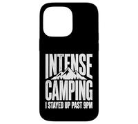 Site de Camping Intense où Je suis restée éveillée après 21 h Coque pour iPhone 14 Pro Max