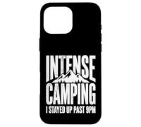 Site de Camping Intense où Je suis restée éveillée après 21 h Coque pour iPhone 16 Pro Max