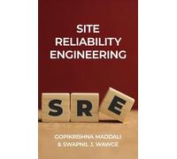 Site Reliability Engineering