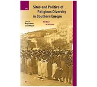 Sites And Politics Of Religious Diversity In Southern Europe