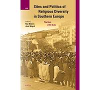 Sites And Politics Of Religious Diversity In Southern Europe