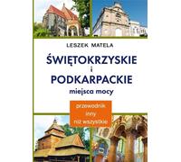 Sites de pouvoir de Świętokrzyskie et des Basses-Carpates