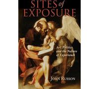 Sites d'exposition : Art, politique et nature de l'expérience