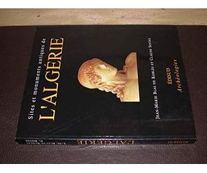 Sites et monuments antiques de l'Algérie