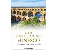 Sites remarquables de l'UNESCO (Broché)