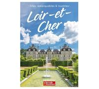 Sites remarquables et insolites - Loir-et-Cher