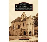 Sites Templiers - Mémoire en Images