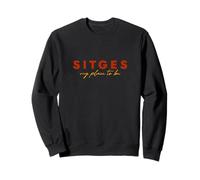 Sitges. My Place to be. Sweatshirt