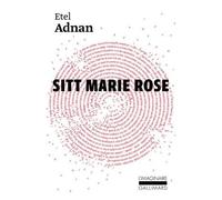 Sitt Marie-Rose – Gallimard