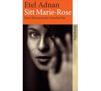 Sitt Marie-Rose : Eine libanesische Geschichte – Suhrkamp Verlag