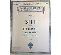 Sitt Op. 32, Etudes for the Violin. Book I: Twenty Etudes in the First Postion
