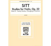 Sitt: Studies for Violin, Opus 32. Book 3 - Twenty Studies, Changing of Positions