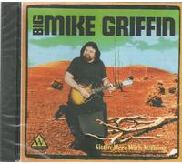 Sittin here with nothing by BIG MIKE GRIFFIN