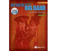 Sittin' In with the Big Band, Vol 2: E-Flat Alto Saxophone (Book & CD)