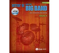 Alfred Music – Sittin' in with the Big Band : Batterie – Play-along pour ensemble jazz