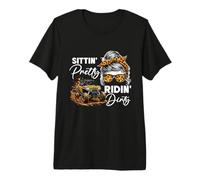 Sitting Pretty Riding Dirty UTV SXS, Tout-Terrain, côte à côte T-Shirt Haut de Gamme