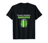 Situation Actuelle Impressionnant électricien Batterie Humour T-Shirt