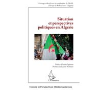 Situation Et Perspectives Politiques En Algérie